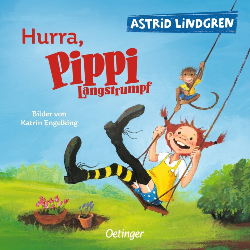 Hurra, Pippi Langstrumpf (Astrid Lindgren)