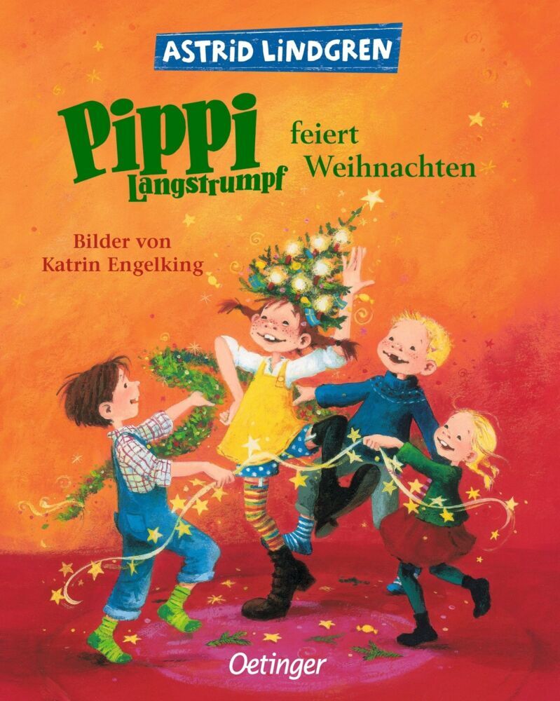 Pippi Langstrumpf feiert Weihnachten (Astrid Lindgren)