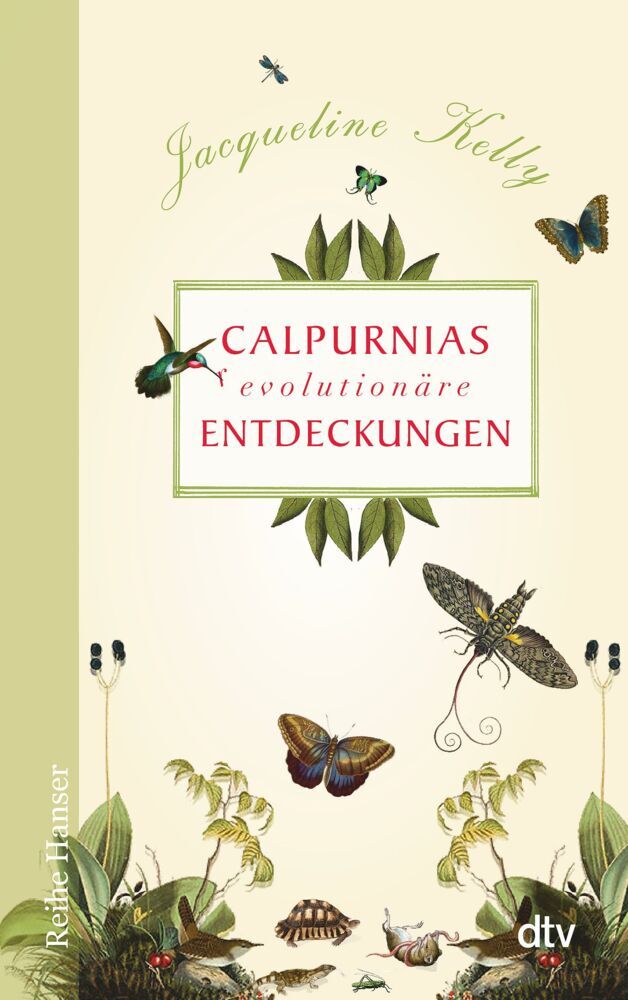 Calpurnias (r)evolutionäre Entdeckungen (Jacqueline Kelly)