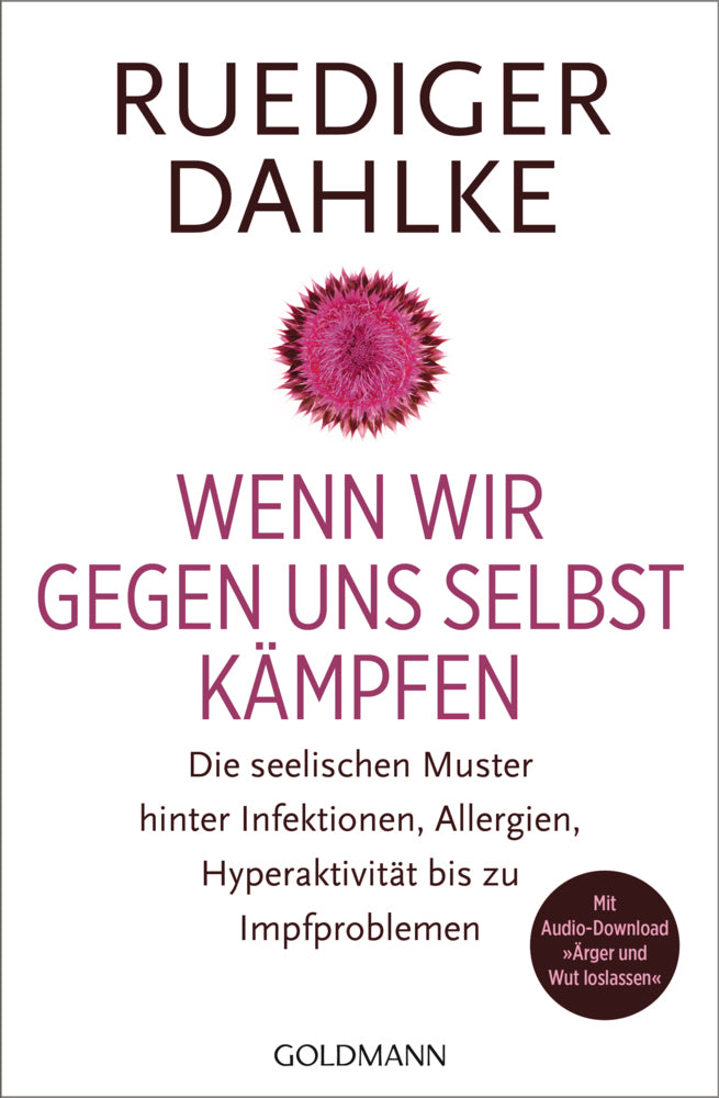 Wenn wir gegen uns selbst kämpfen, m. Audio-CD (Ruediger Dahlke)
