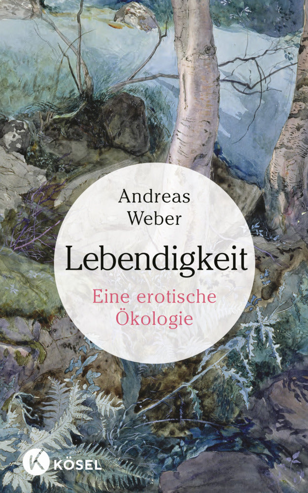 Lebendigkeit (Andreas Weber)