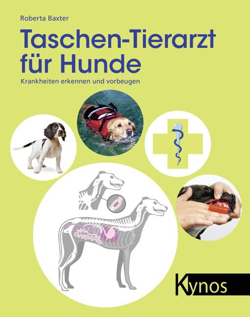 Taschen-Tierarzt für Hunde (Roberta Baxter)