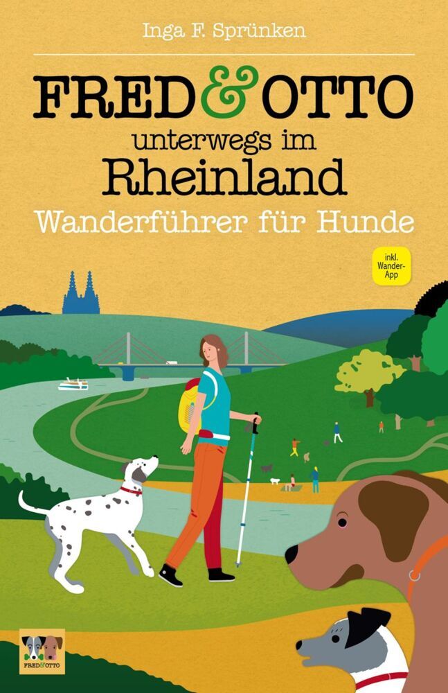 FRED & OTTO unterwegs im Rheinland (Inga F. Sprünken)