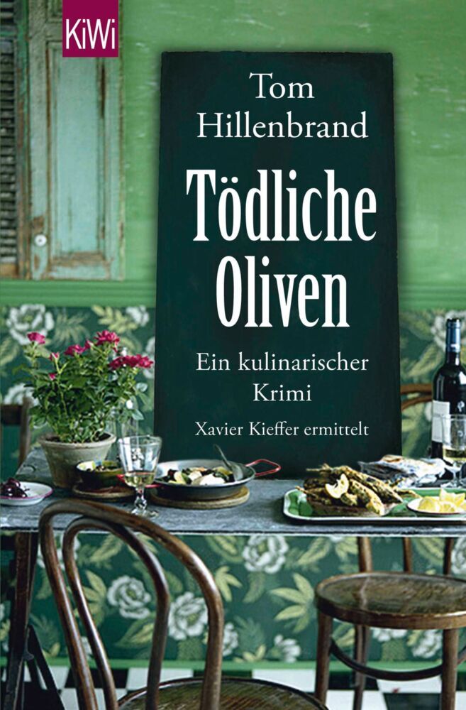 Tödliche Oliven (Tom Hillenbrand)