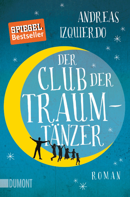 Der Club der Traumtänzer (Andreas Izquierdo)