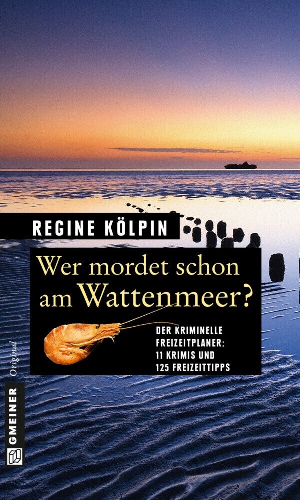 Wer mordet schon am Wattenmeer? (Regine Kölpin)