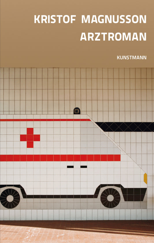 Arztroman (Kristof Magnusson)
