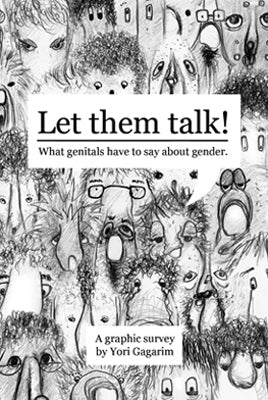 Let them talk (Yori Gagarim)