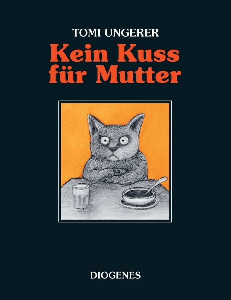Kein Kuss für Mutter (Tomi Ungerer)