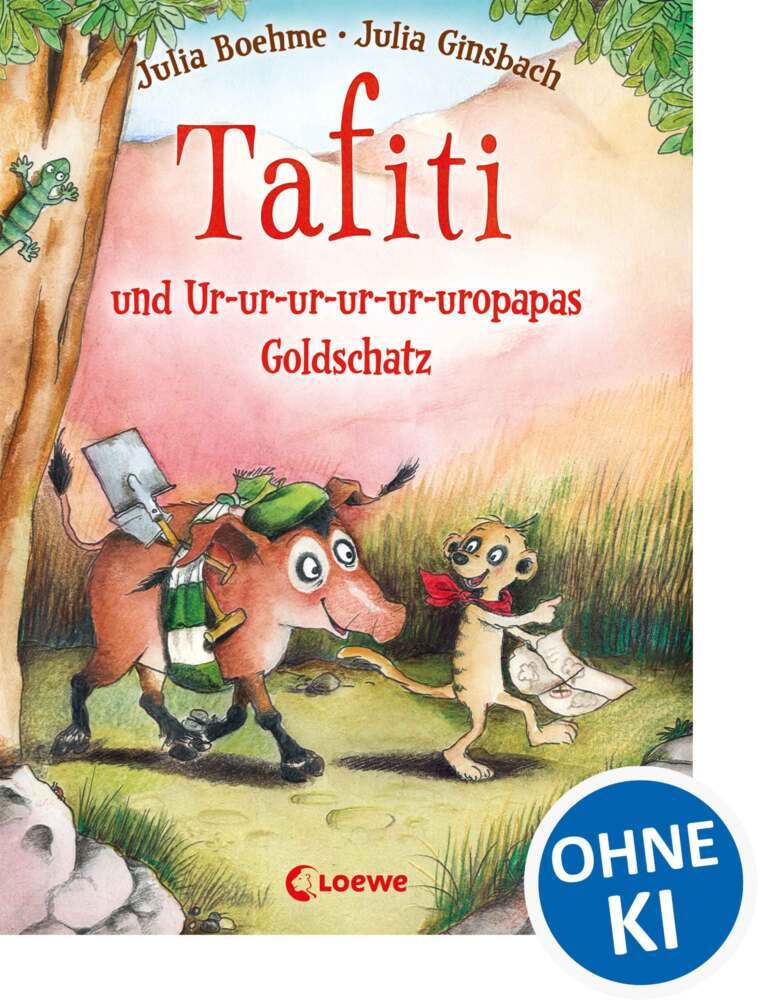 Tafiti und Ur-ur-ur-ur-ur-uropapas Goldschatz (Band 4) (Julia Boehme)