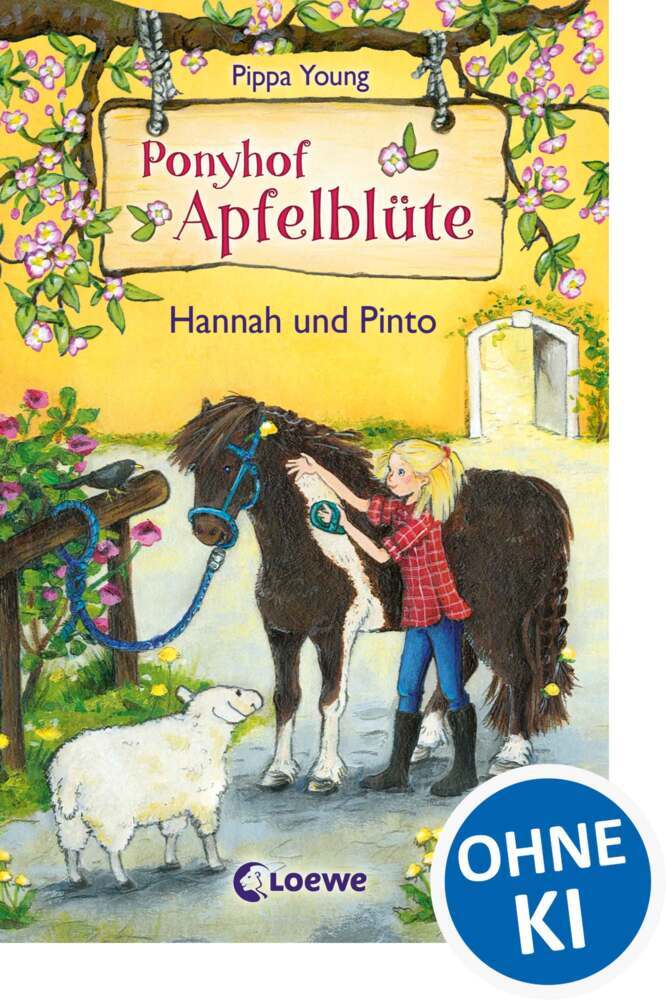 Ponyhof Apfelblüte (Band 4) - Hannah und Pinto (Pippa Young)