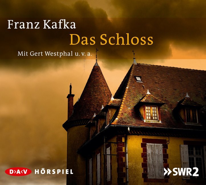 Das Schloss, 1 Audio-CD (Franz Kafka)