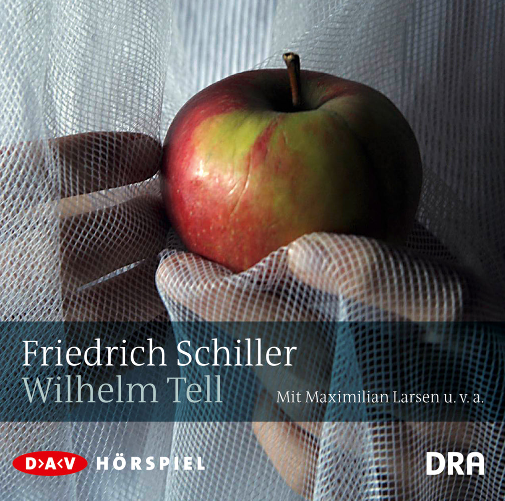 Wilhelm Tell, 1 Audio-CD (Friedrich Schiller)