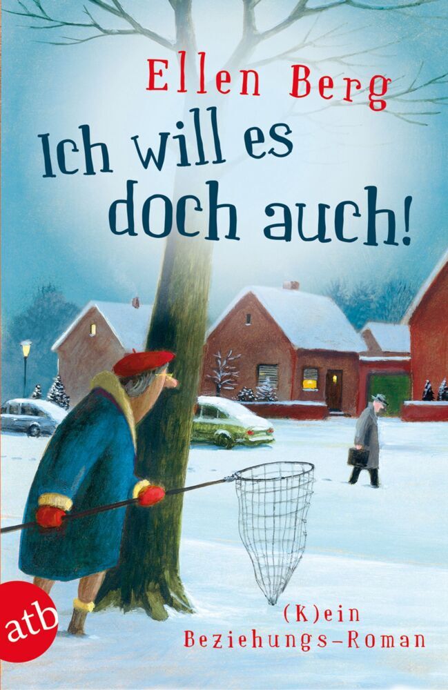 Ich will es doch auch! (Ellen Berg)