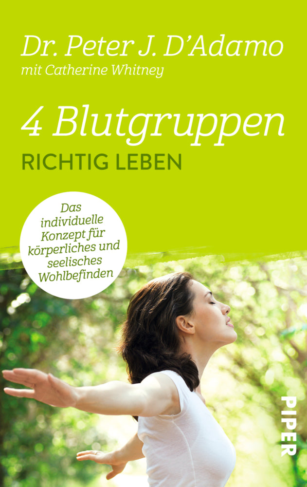 4 Blutgruppen - Richtig leben (Peter J. D'Adamo)