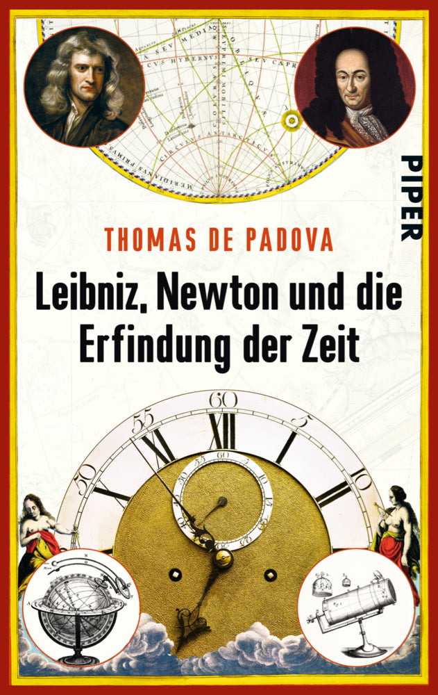 Leibniz, Newton und die Erfindung der Zeit (Thomas De Padova)