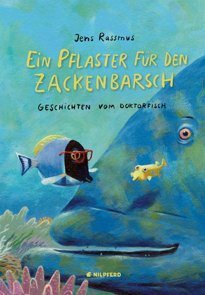 Ein Pflaster für den Zackenbarsch (Jens Rassmus)