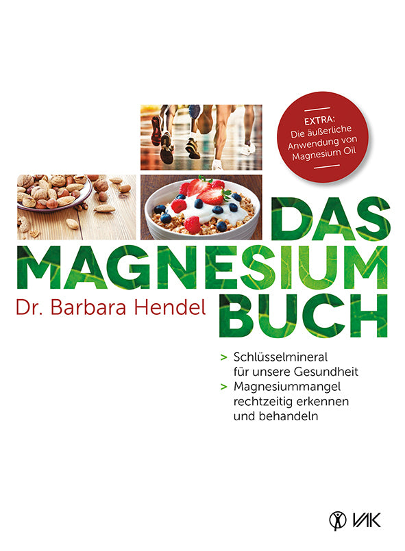 Das Magnesium-Buch (Dr. Barbara Hendel)