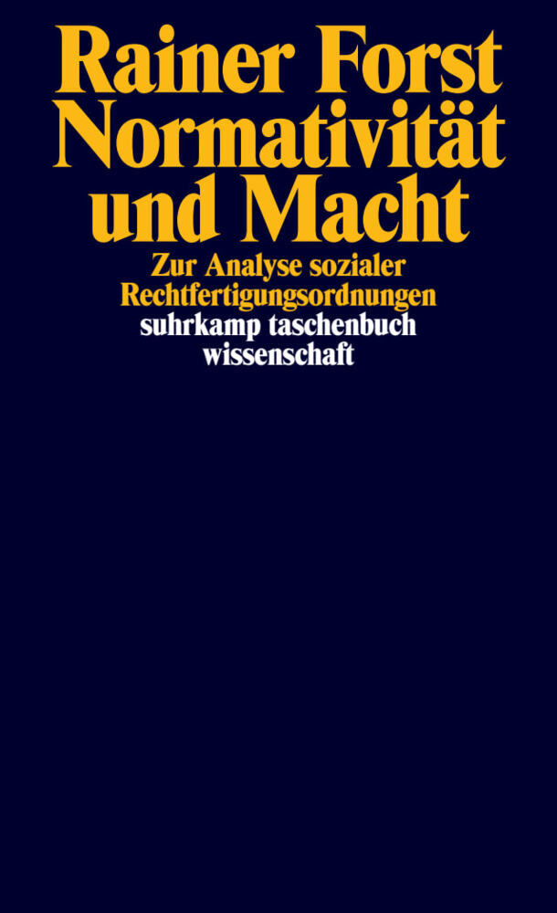 Normativität und Macht (Rainer Forst)