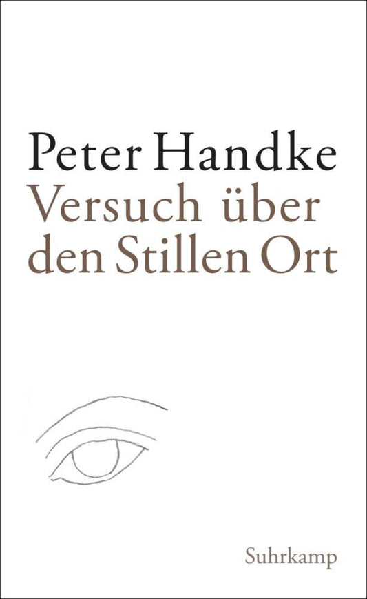 Versuch über den Stillen Ort (Peter Handke)