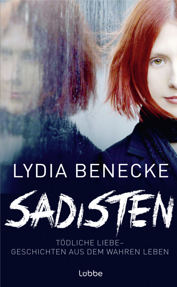 Sadisten (Lydia Benecke)