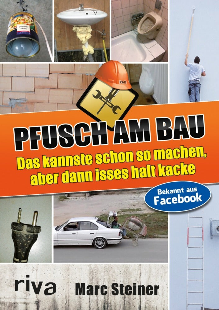 Pfusch am Bau (Marc Steiner)