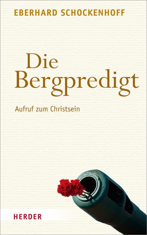 Die Bergpredigt (Eberhard Schockenhoff)