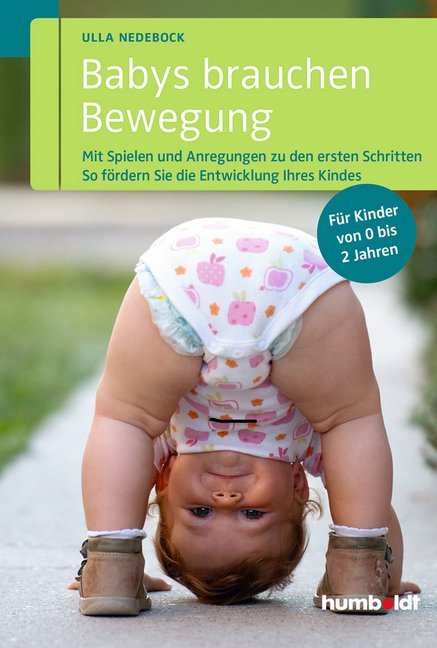Babys brauchen Bewegung (Ulla Nedebock)
