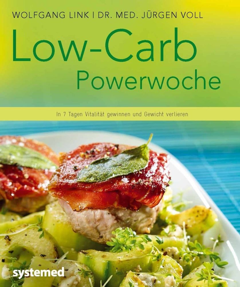 Low-Carb-Powerwoche (Jürgen Voll)