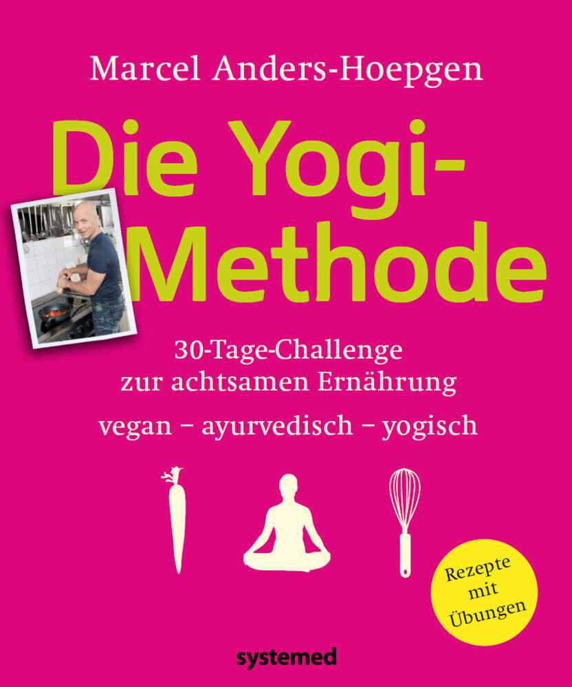 Die Yogi-Methode (Marcel Anders-Hoepgen)