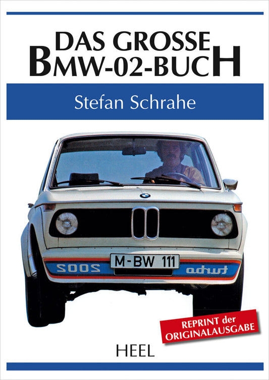 Das große BMW-02-Buch (Stefan Schrahe)