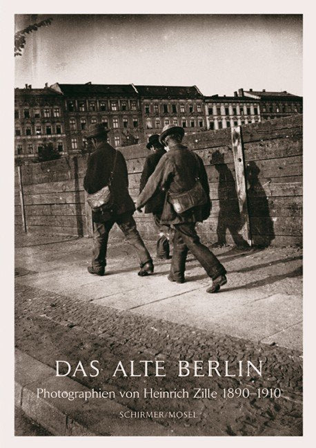 Das alte Berlin (Heinrich Zille)
