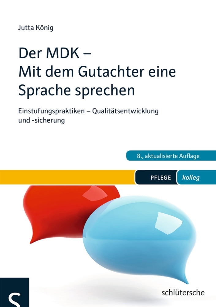 Der MDK - Mit dem Gutachter eine Sprache sprechen (Jutta König)