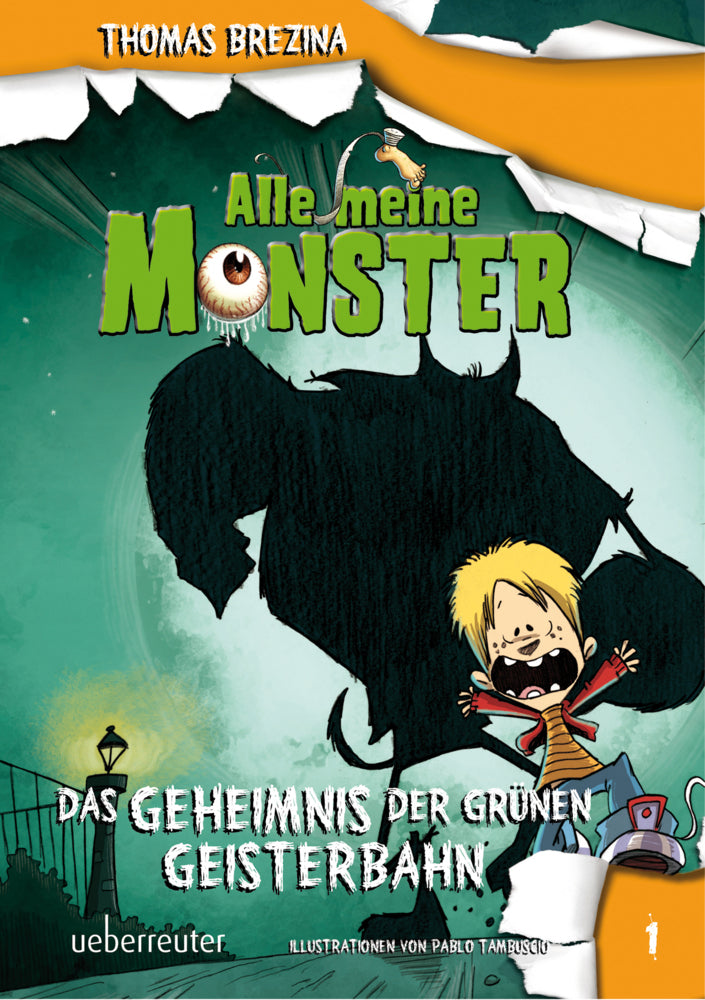 Alle meine Monster - Das Geheimnis der grünen Geisterbahn (Alle Meine Monster, Bd. 1) (Thomas Brezina)
