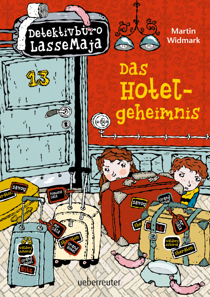 Detektivbüro LasseMaja - Das Hotelgeheimnis (Detektivbüro LasseMaja, Bd. 19) (Martin Widmark)