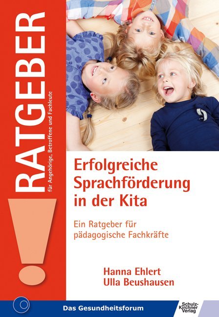 Erfolgreiche Sprachförderung in der Kita (Ulla Beushausen)