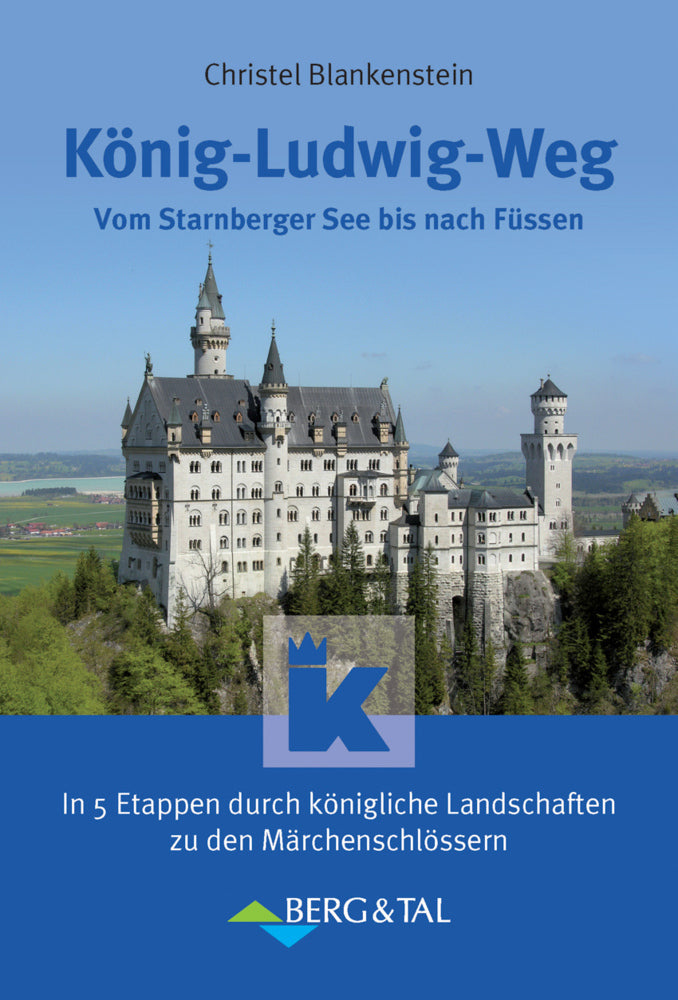 König-Ludwig-Weg (Christel Blankenstein)