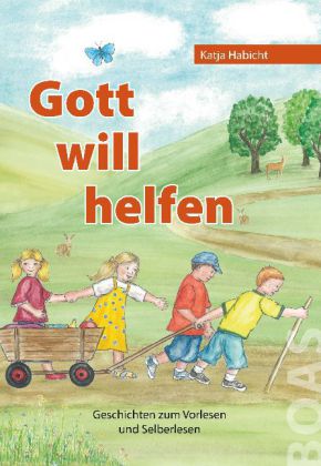 Gott will helfen (Katja Habicht)