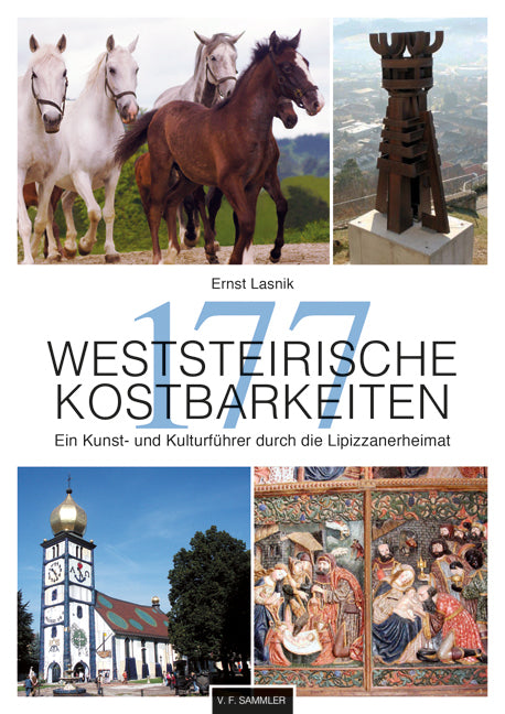 177 Weststeirische Kostbarkeiten (Ernst Lasnik)