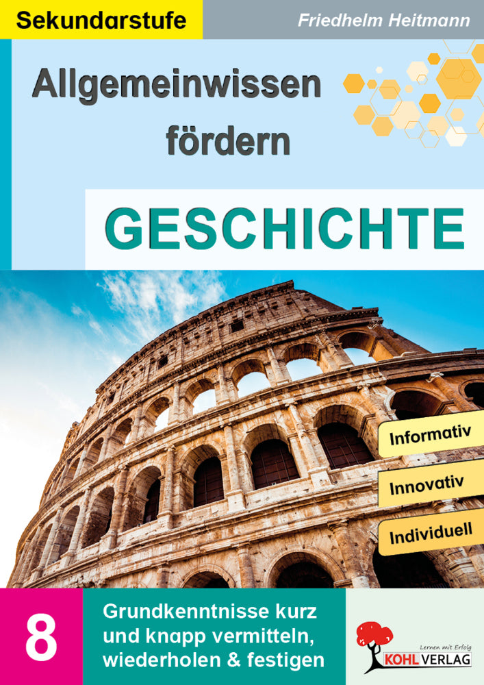 Allgemeinwissen fördern Geschichte (Friedhelm Heitmann)