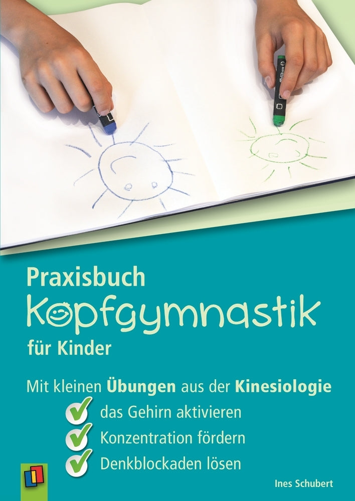 Praxisbuch Kopfgymnastik für Kinder (Ines Schubert)