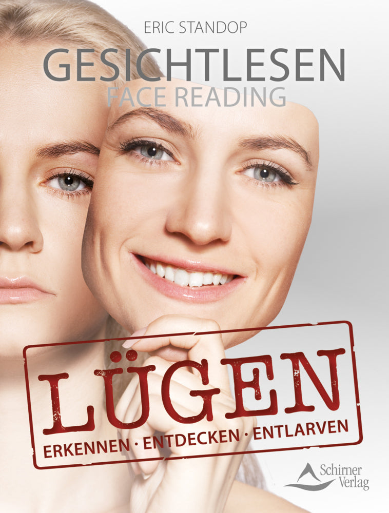 Gesichtlesen - Lügen (Eric Standop)