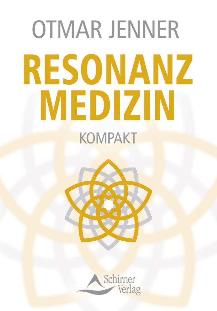Resonanzmedizin kompakt (Otmar Jenner)