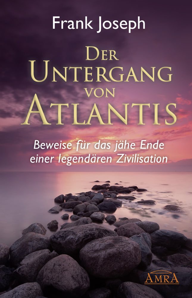 Der Untergang von Atlantis (Frank Joseph)