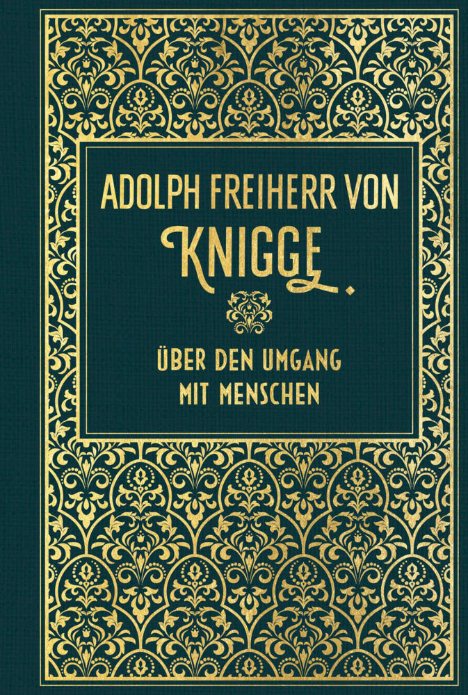 Über den Umgang mit Menschen (Adolph Von Knigge)