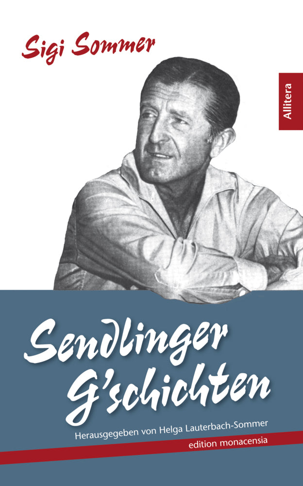 Sendlinger G'schichten (Sigi Sommer)