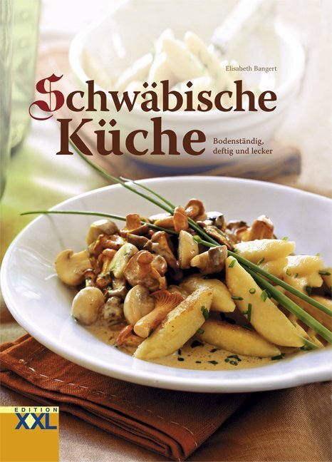 Schwäbische Küche (Elisabeth Bangert)
