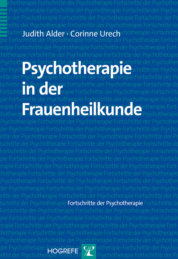 Psychotherapie in der Frauenheilkunde (Judith Alder)
