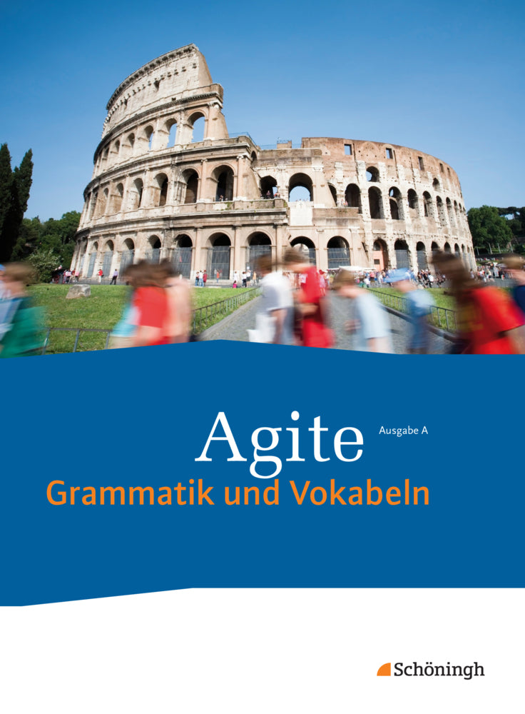 Agite - Lehrgang Latein als zweite Fremdsprache (Barbara Beier)