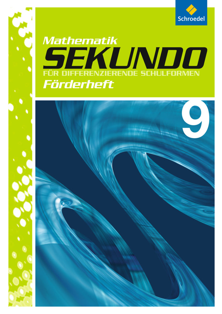Sekundo: Mathematik für differenzierende Schulformen - Ausgabe 2009 (Martina Lenze)